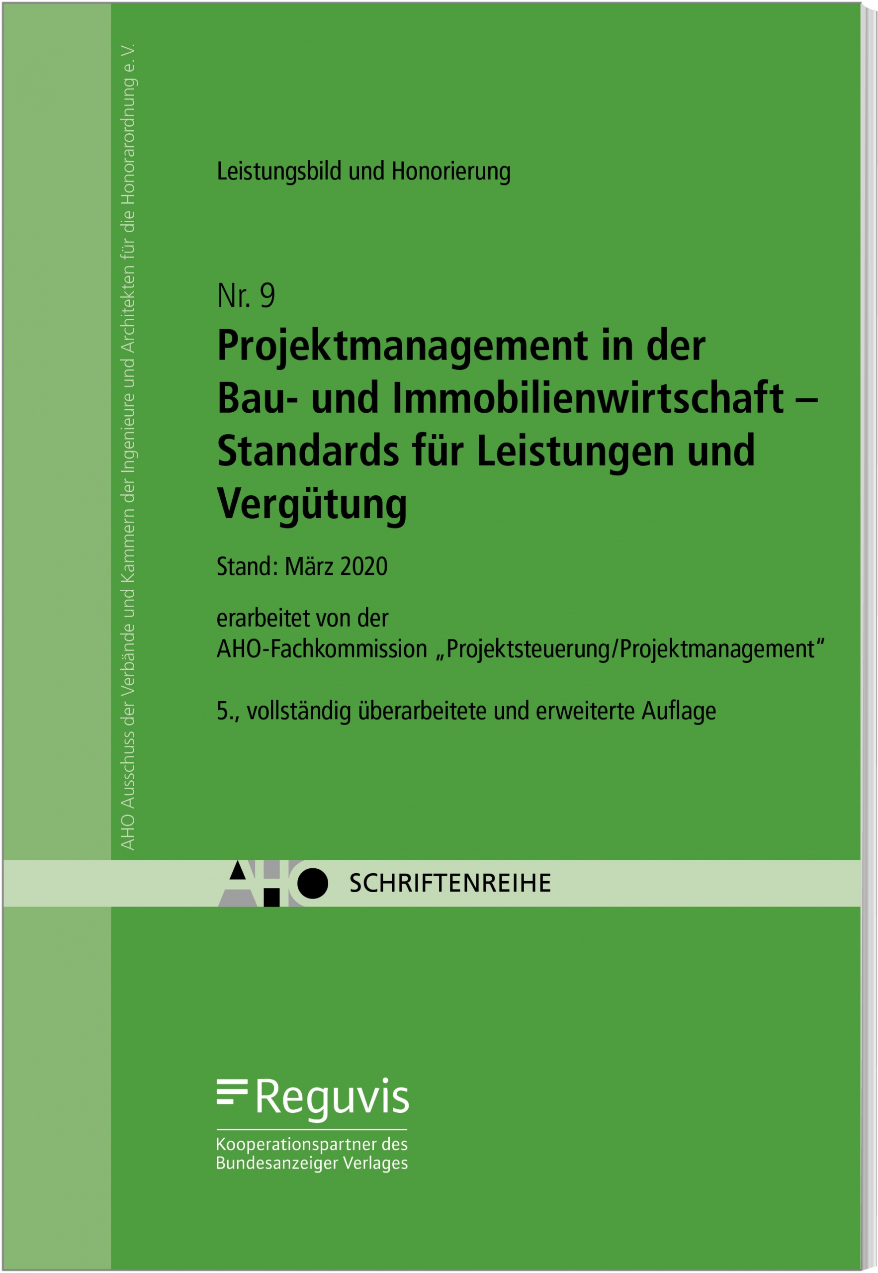 Heft 9 - AHO – Ausschuss der Verbände und Kammern der Ingenieure und Architekten für die ...